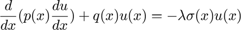 $$ \frac{d}{dx} (p(x) \frac{du}{dx}) + q(x) u(x) = -\lambda \sigma(x) u(x)$$